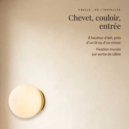 Bulle, applique allumée pour chevet, couloir ou entrée, à hauteur d’œil, fixée sur une sortie de câble